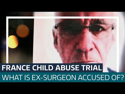 Why a former surgeon in France is on trial for the country's largest-ever child sex abuse trial