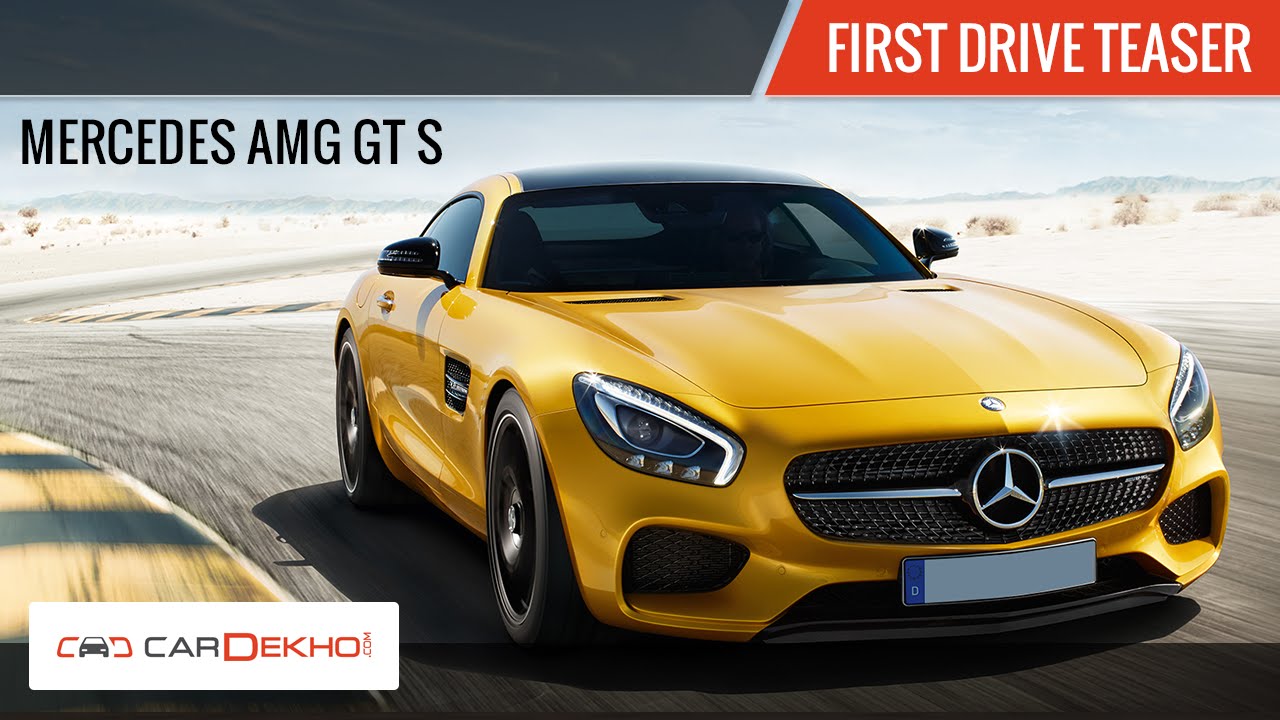 Mercedes AMG GT S | First Drive Teaser | CarDekho.com