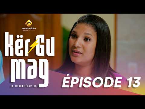 Série - Kër Gu Mag - Épisode 13 - VOSTFR