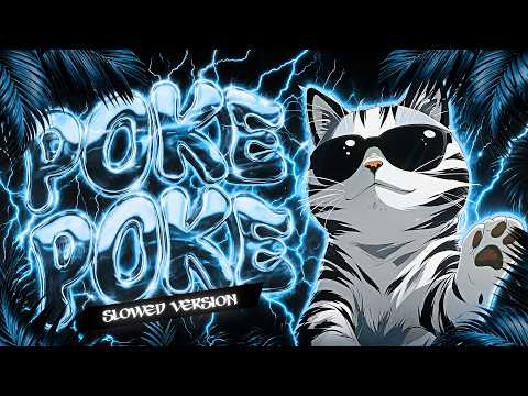 Phonknight - POKE POKE (Slowed)