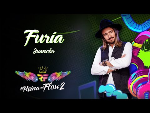 Furia - Juancho La Reina del Flow 2 Canción Oficial | Caracol TV