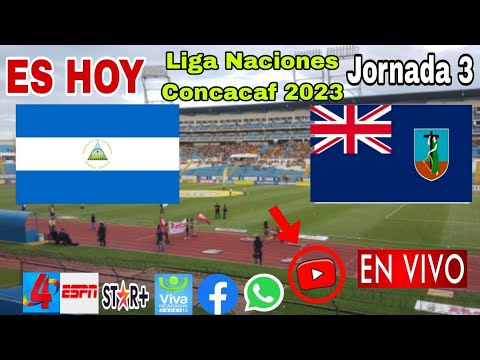 Nicaragua vs. Montserrat en vivo, donde ver, a que hora juega Nicaragua vs. Montserrat 2023