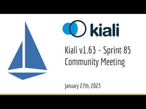 Thumbnail for Kiali Sprint 85 Demo [v1.63] - Service mesh management for Istio