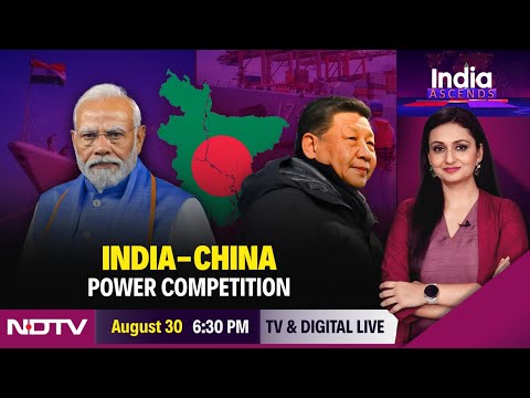 India Ascends: India-China Power Game In Sri Lanka And Volatile Bangladesh