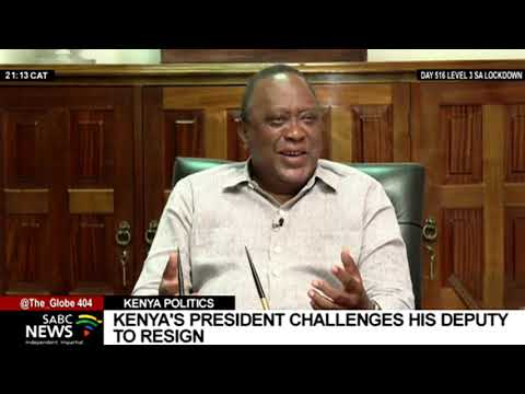 Kenya's President Kenyatta challenges his Deputy William Ruto to resign
