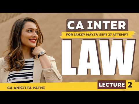 CA Inter Law Jan 27/May 27/Sept 27 Lec 2 | CA Ankita Patni | Types Of Companies |Sec 1 Companies Act