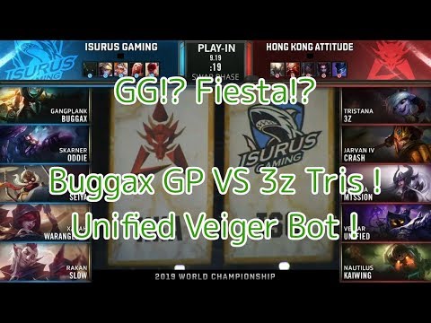 [GG!?]ISG(Buggax ガングプランク) VS HKA(Unified ベイガー) Play-In KO M3G4 - Worlds 2019 Play-In Knockout