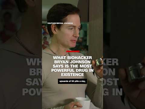 What biohacker Bryan Johnson says is the most powerful drug in existence