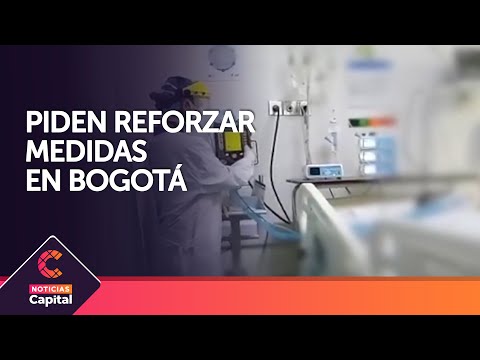 Asociaciones médicas piden reforzar medidas en Bogotá