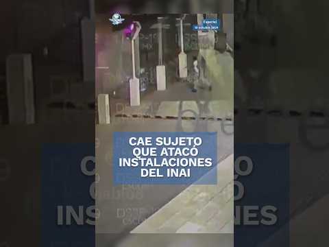 ¡Le cayó la ley! Detienen a presunto sujeto que vandalizó instalaciones del INAI #shorts