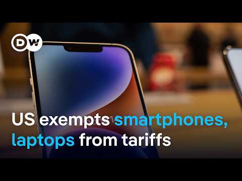 Trump now exempts some tech products like smartphones and laptops from new tariffs | DW News