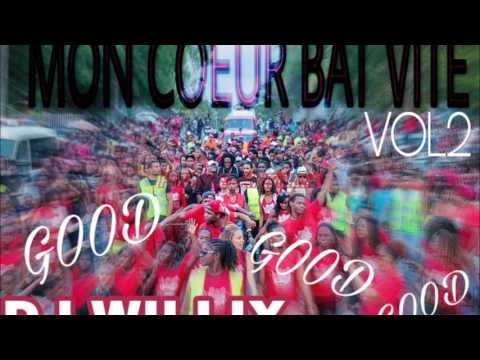 MON COEUR BAT VITE vol 2 (DJ WILLIX)