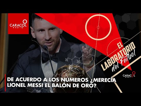 ¿Merecía Lionel Messi el Balón de Oro?