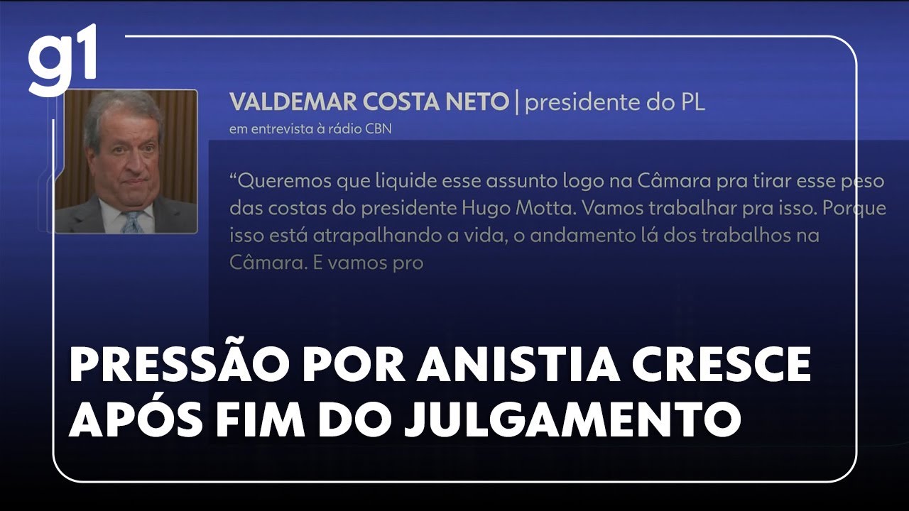 Jornal da Globo: Pressão por tramitação da anistia cresce na Câmara após fim do julgamento