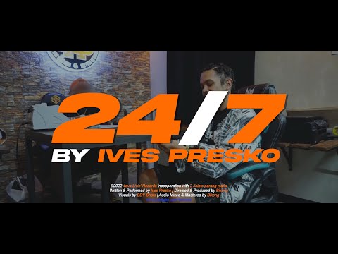 Ives Presko - 24/7 (Official Music Video)