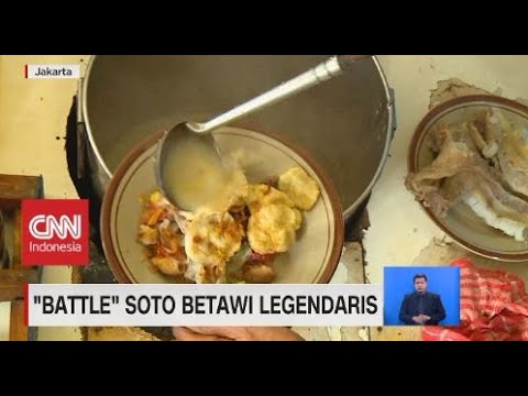 'Battle' Soto Betawi Legendaris