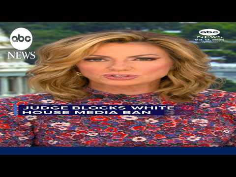 Judge blocks White House media ban