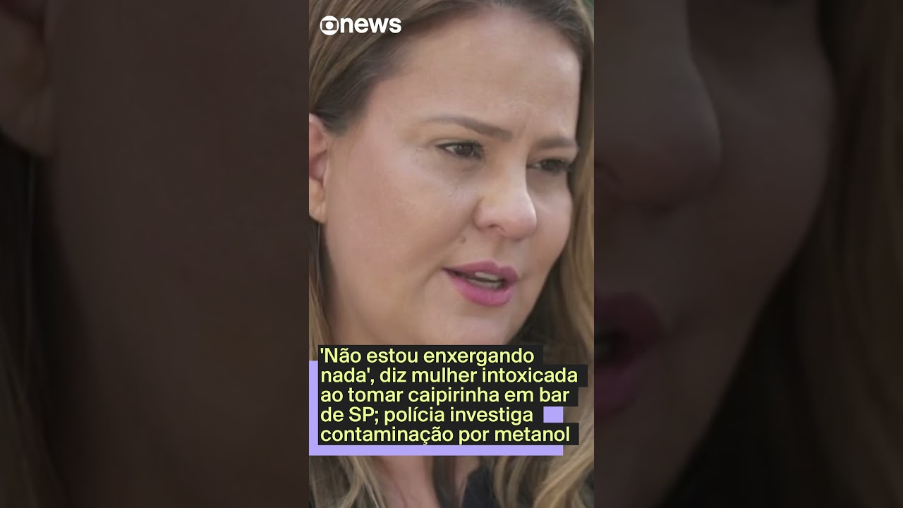 ‘Não estou enxergando nada’, diz mulher intoxicada ao tomar caipirinha em bar de SP
