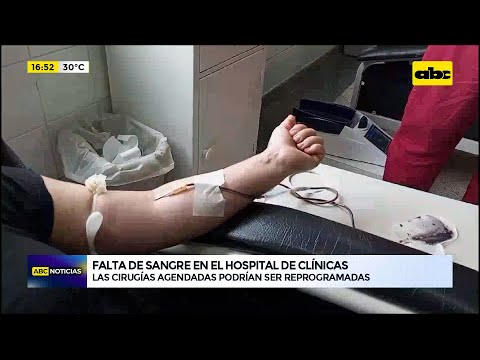 Falta de sangre en el Hospital de Clínicas