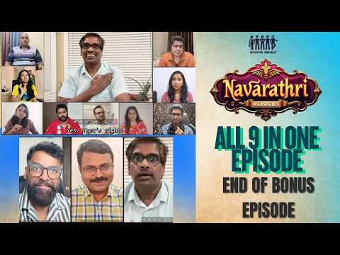 Navarathri Bonus Episode Part 3 | Certified Rascals