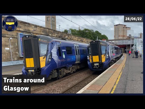 Trains around Glasgow | 28/06/22