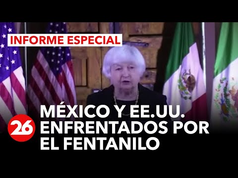 Estados Unidos y México, enfrentados por el fentanilo