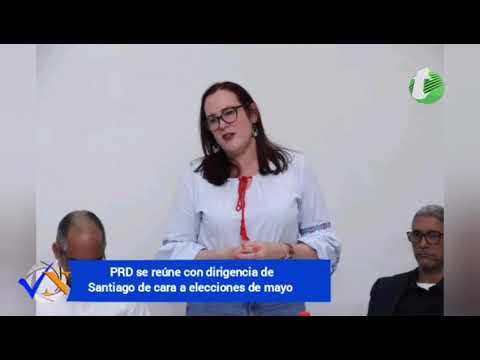 PRD se reúne con dirigencia de Santiago de cara a elecciones de mayo