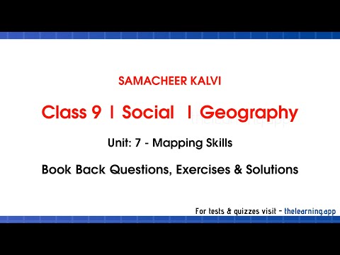 Mapping Skills Exercises, Answers | Unit 7  | Class 9 | Geography | Social | Samacheer Kalvi