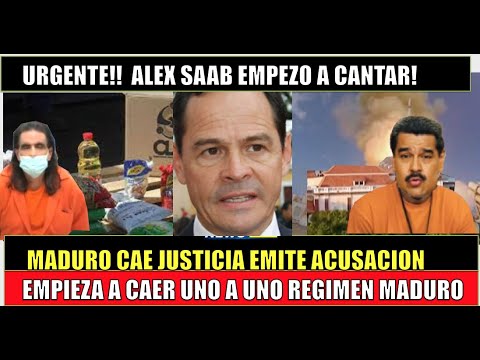 Circulo de Maduro CAEN como moscas ante la Justicia ALEX SAAB ha CANTADO