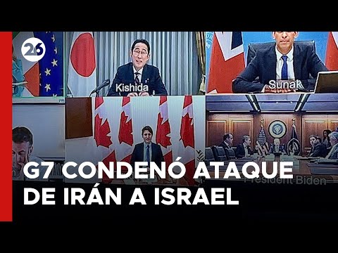 El G7 condenó el ataque de Irán a Israel y aseguró que trabaja por una desescalada