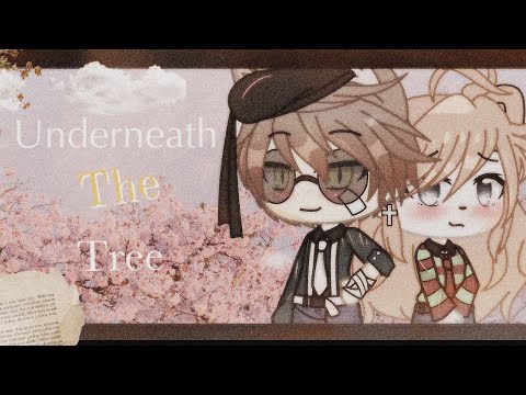 ~𝒰𝓃𝒹𝑒𝓇𝓃𝑒𝒶𝓉𝒽 𝓉𝒽𝑒 𝒯𝓇𝑒𝑒~ ＧＬＭＭ (Valentines Day special)♥