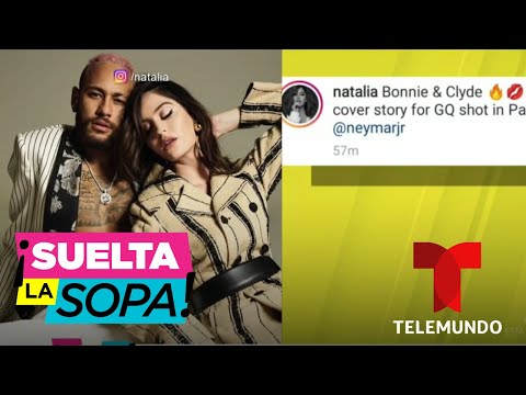 ¿Natalia Barulich no olvida a Neymar | Suelta La Sopa