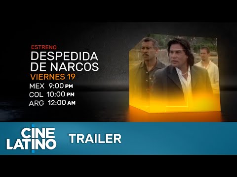 Despedida de narcos | Trailer | Cinelatino | LATAM