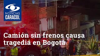 Camión sin frenos causa tragedia en Bogotá: muere joven que intentó detenerlo