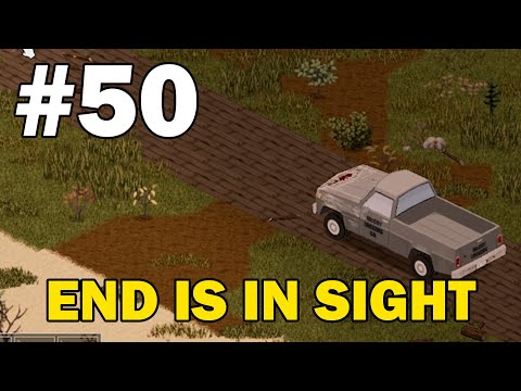 The End Approaches - Project Zomboid (Apocalypse) - Part 50 (Season 2)