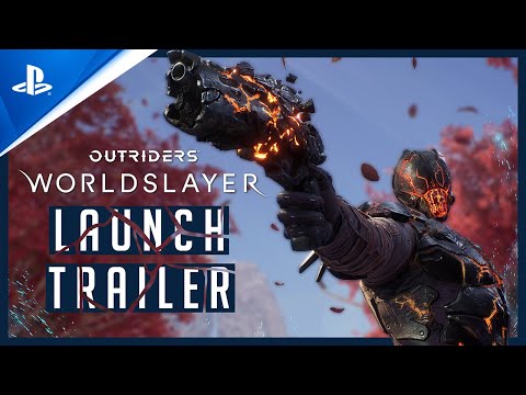 Outriders Worldslayer - Launch Trailer | PS5 & PS4 Games
