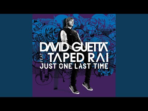 Just One Last Time (feat. Taped Rai) (Extended)