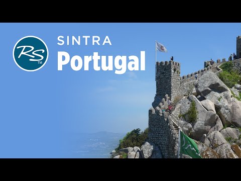 Sintra, Portugal: Royal Getaway - Rick Steves’ Europe Travel Guide - Travel Bite