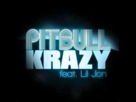 Pitbull ft. Lil Jon- Krazy
