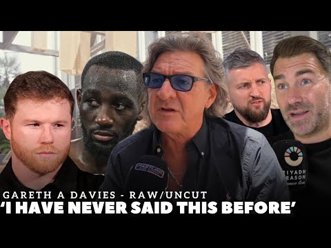 ‘I’VE NEVER SAID THAT…’ Gareth A Davies DOES NOT HOLD BACK | FROCH HEARN JOSHUA | CRAWFORD CANELO