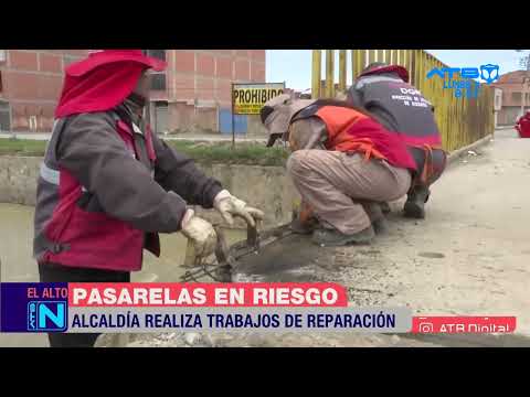 Dos pasarelas corrieron riesgo de caer en El Alto