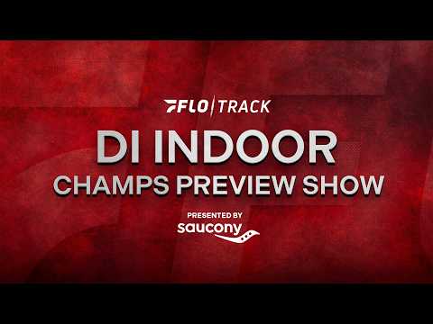 2026 NCAA DI Indoor Championships LIVE Preview Show | Presented By Saucony