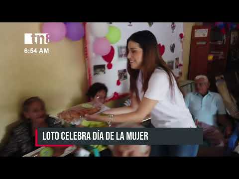 Loto Nicaragua celebra día de la mujer
