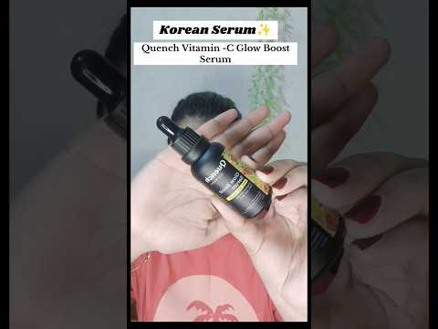 Found this Amazing Korean  Vitamin -C serum 💕 #skincare#vitaminc#quench#shortsfeed#youtubeshorts