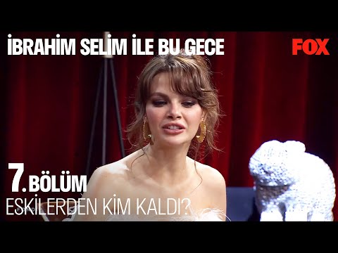 Gizli Saklı Oyuncuları FONDİP'te Kapışıyor! - İbrahim Selim ile Bu Gece 7. Bölüm