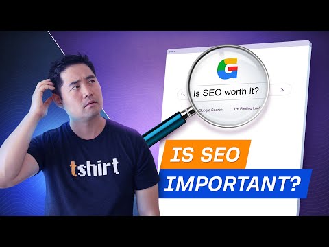 Is SEO Worth it? Answer These 2 Questions to Find Out