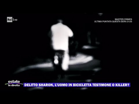 Delitto Sharon, il mistero dell'uomo in bicicletta - Estate in diretta 27/08/2024