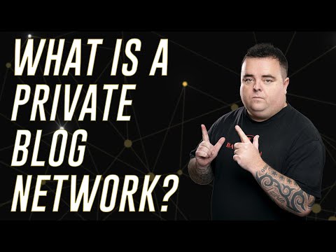 What is a PBN? [Private Blog Network]