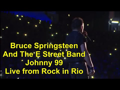 Bruce Springsteen & The E Street Band - Johnny 99