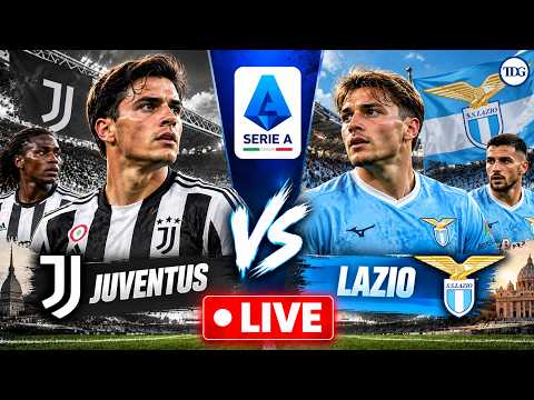 WATCH LIVE | Juventus vs Lazio | Serie A 2026 | Live Match &amp; Highlights